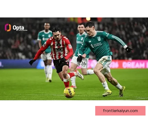 维尔茨进攻端价值持续提升，助力球队在联赛中争取更好成绩